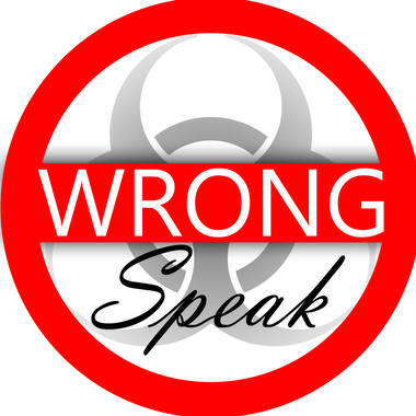 Wrong Speak