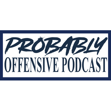 Probably Offensive Podcast