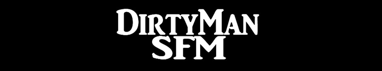 DirtymanSFM profile