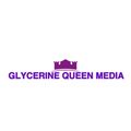 Glycerine Queen Media