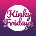 Kinky Fridays
