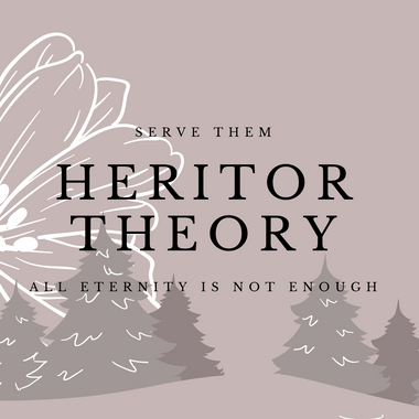 Heritor Theory