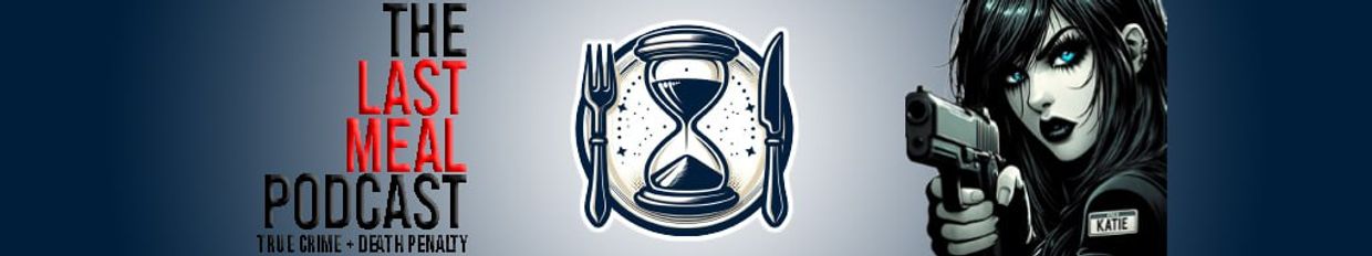 The Last Meal Podcast profile