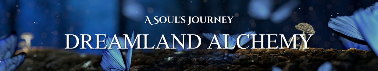Dreamland Alchemy – A Soul's Journey profile