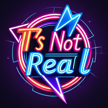 itsnotreal