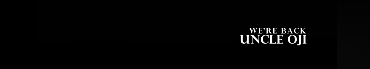 Uncle Oji profile