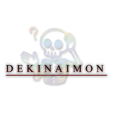 Dekinaimon